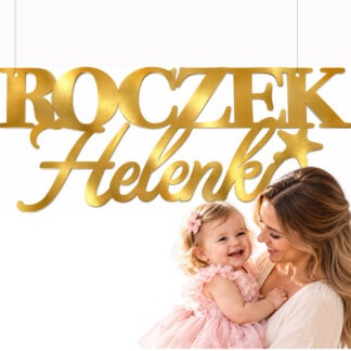 DEKORACJA napis ROCZEK z gwiazdką IMIĘ ZŁOTE